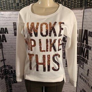 Juicy Couture M Vanilla Sequin Statement "I Woke Up Like This" Long Sleeve Top